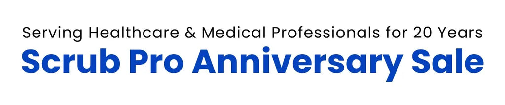 Serving Healthcare & Medical Professionals for 20 years. Scrub Pro Anniversary Sale.